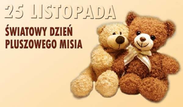 25 listopada pewien puchaty znajomek, bohater wielu bajek, najlepszy przyjaciel dzieci i niezastąpiona przytulanka przy zasypianiu ma swoje święto.