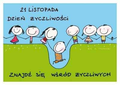 21 listopada na całym świecie obchodzony jest Światowy Dzień Życzliwości i Pozdrowień.