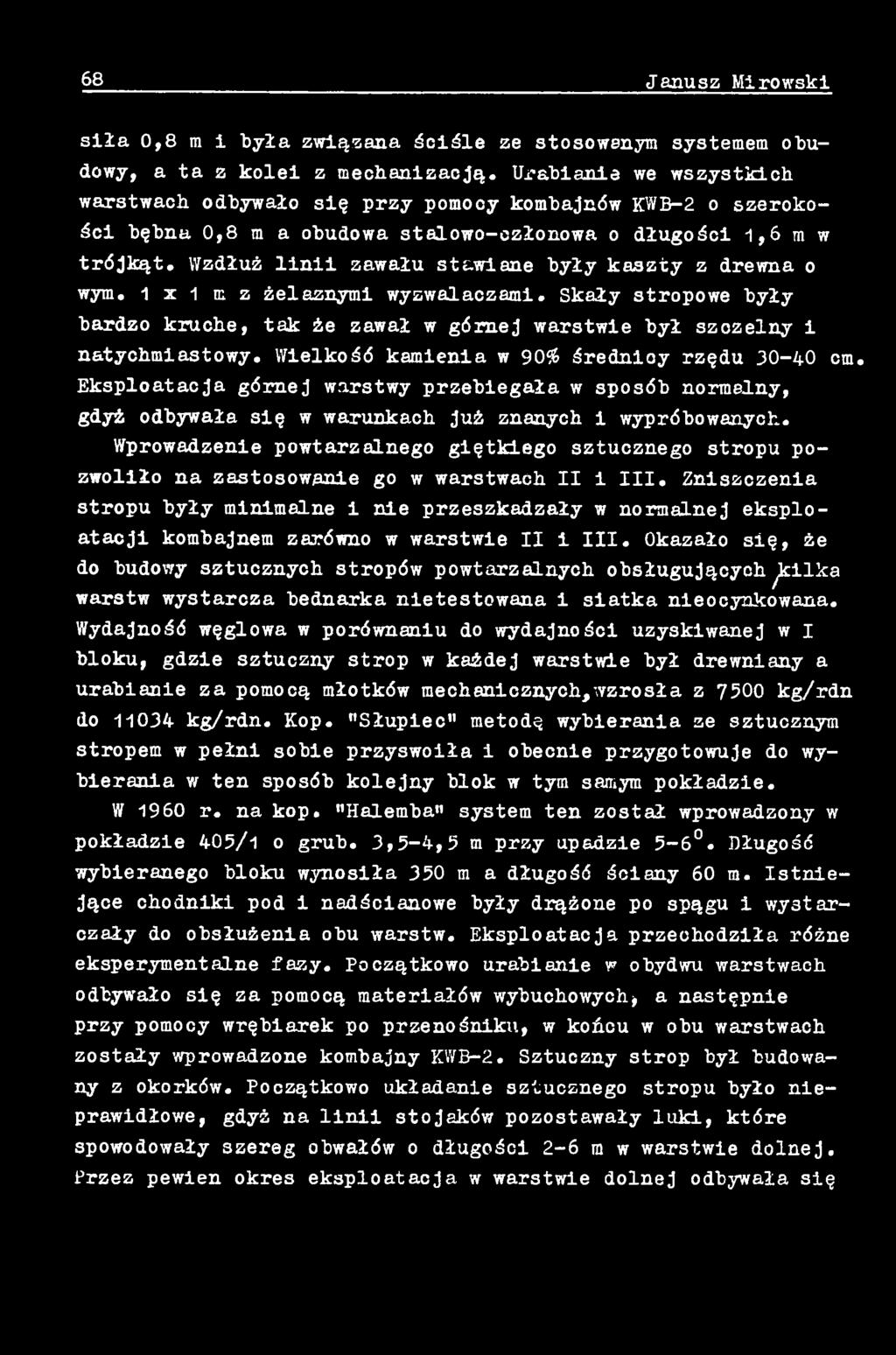 Wprowadzenie powtarzalnego giętkiego sztucznego stropu pozwoliło na zastosowanie go w warstwach II i III.
