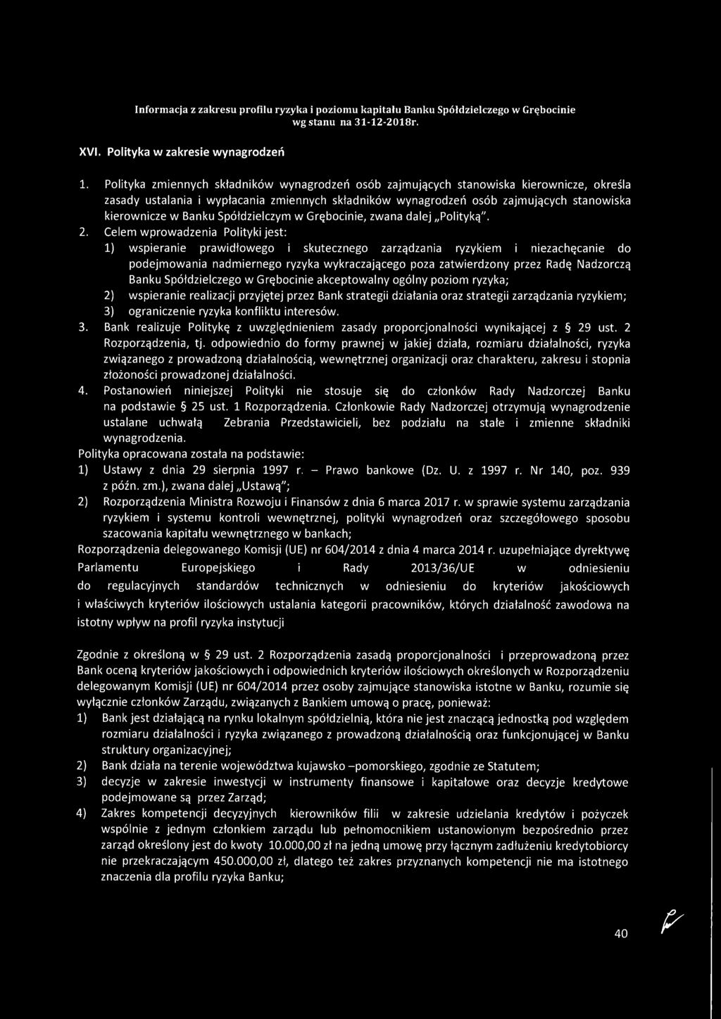 Banku Spółdzielczym w Grębocinie, zwana dalej Polityką". 2.