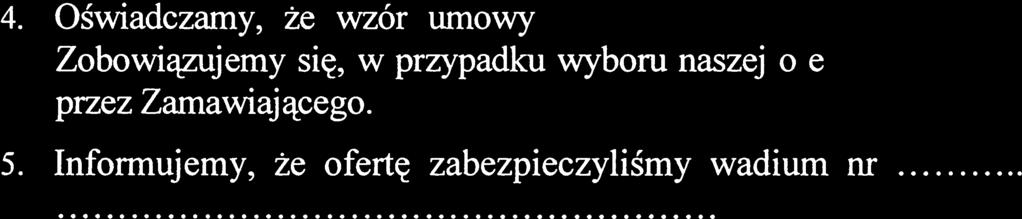 Załącznik nr 3 do SIWZ 4.