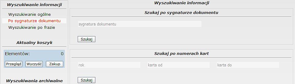 3.2 Wyszukiwanie po sygnaturze dokumentu Znajomośd sygnatury dokumentu lub numeru karty daje