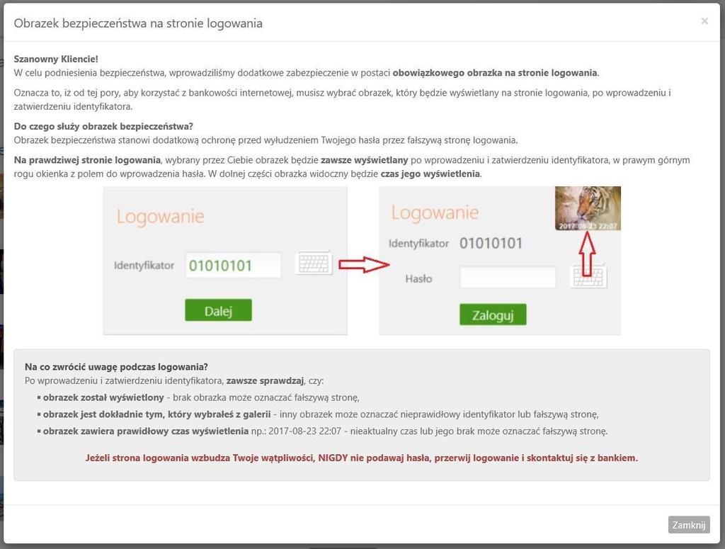 Użycie przycisku ZAMKNIJ powoduje otwarcie galerii, z której klient wybiera (z dostępnych) obrazek i zatwierdza przyciskiem ZAPISZ.