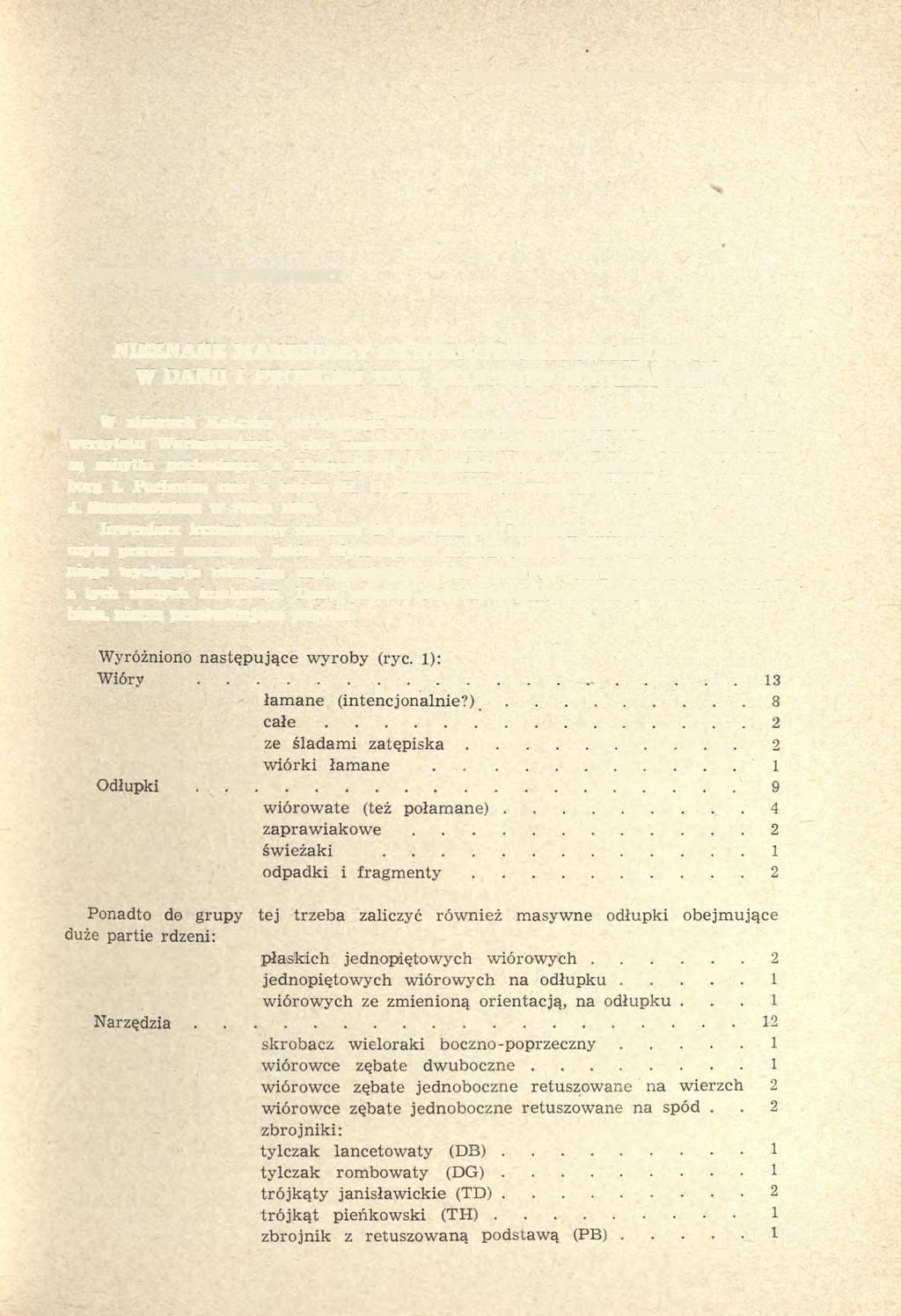 Sprawozdania Archeologiczne, t. XXVIII, 1973 STEFAN KAROL KOZŁOWSKI NIEZNANE MATERIAŁY ZE STANOWISKA SVAERDBORG I W DANII I PROBLEM TZW.