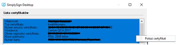 W kolejnym oknie wyświetli się lista certyfikatów, tu klikamy prawym