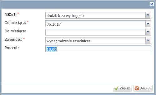 W aktywnym formularzu, za pomocą listy rozwijalnej, wskazać rodzaj dodatku, okres przysługiwania oraz zależność (kwota lub procentowa zależność od innego składnika, np. zasadniczego).