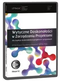 Pokaż Doskonałość Najlepiej zarządzane projekty muszą wykazywać się doskonałymi wynikami we wszystkich aspektach zarządzania projektami, włączając w to zarządzanie ludźmi, celami, procesami, zasobami