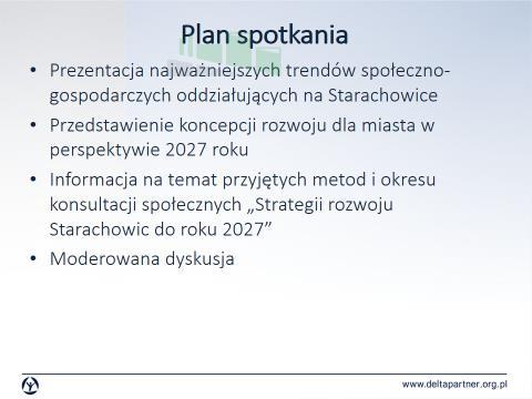 Spotkania przebiegały według planu zamieszczonego na poniższej grafice. Zgodnie z zaprezentowanym programem przebieg dyskusji był zgodny z logiką powstawania dokumentu strategicznego.