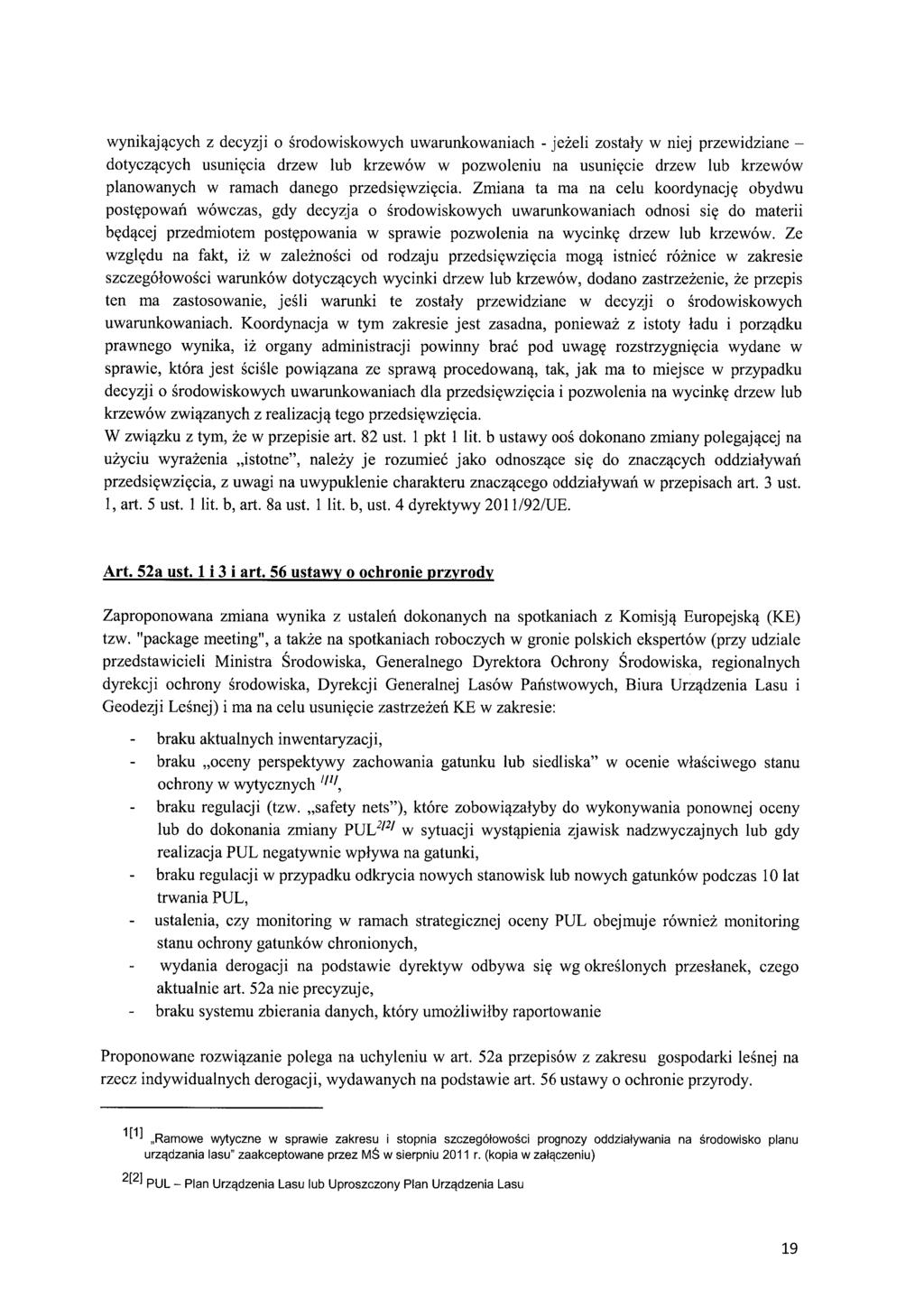 wynikaj ących z decyzji o środowiskowych uwarunkowaniach - je żeli zostaly w niej przewidziane dotyczących usuni ęcia drzew lub krzewów w pozwoleniu na usuni ęcie drzew lub krzewów planowanych w