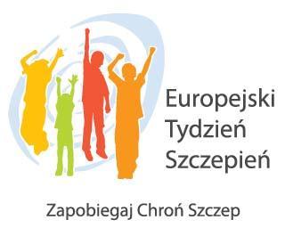 Europejski Tygodzień Szczepień,,Zaszczep w sobie chęć szczepienia