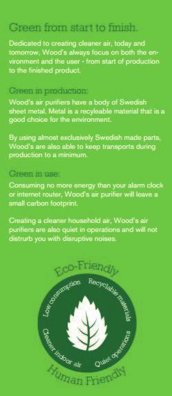 Zielony od początku do końca Poświęcając się tworzeniu czystszego powietrza, dziś i jutro, Wood s zawsze skupia się na obu - środowisku i użytkowniku od początku procesu produkcyjnego aż po gotowy