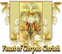 Sunday after the Most Holy Trinity as its proper day". At the end of Holy Mass, there is often a procession of the Blessed Sacrament, generally displayed in a monstrance.