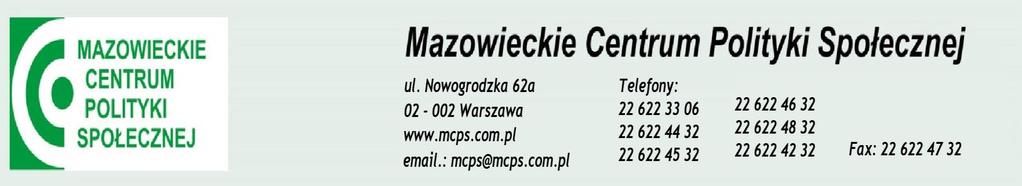 SPECYFIKACJA ISTOTNYCH WARUNKÓW ZAMÓWIENIA NA wykonanie badań i przygotowanie opracowań dla Mazowieckiego Centrum Polityki
