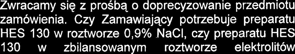 : przetargu nieograniczonego na dostawe produktow leczniczych i wyrobow medycznych