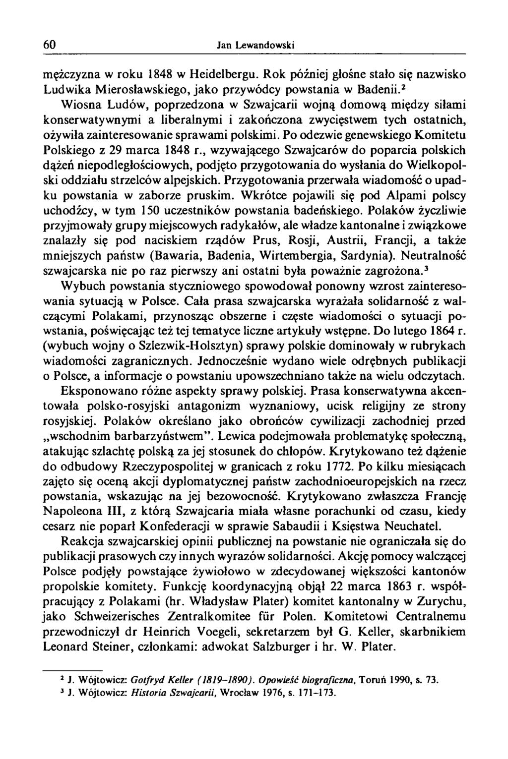 mężczyzna w roku 1848 w Heidelbergu. Rok później głośne stało się nazwisko Ludwika Mierosławskiego, jako przywódcy powstania w Badenii.