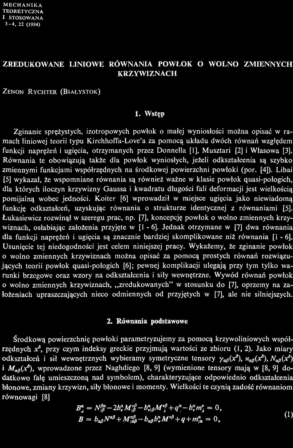 od przyję tych w [7], ale nie silniejszych. 2.