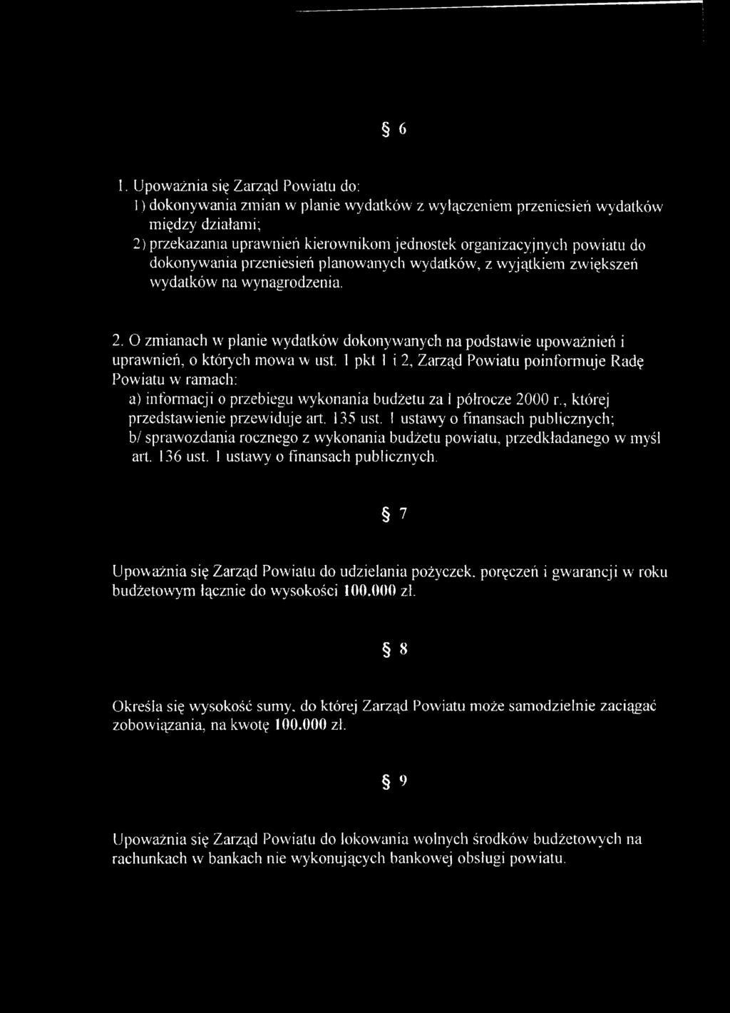 O zmianach w planie wydatków dokonywanych na podstawie upoważnień i uprawnień, o których mowa w ust.