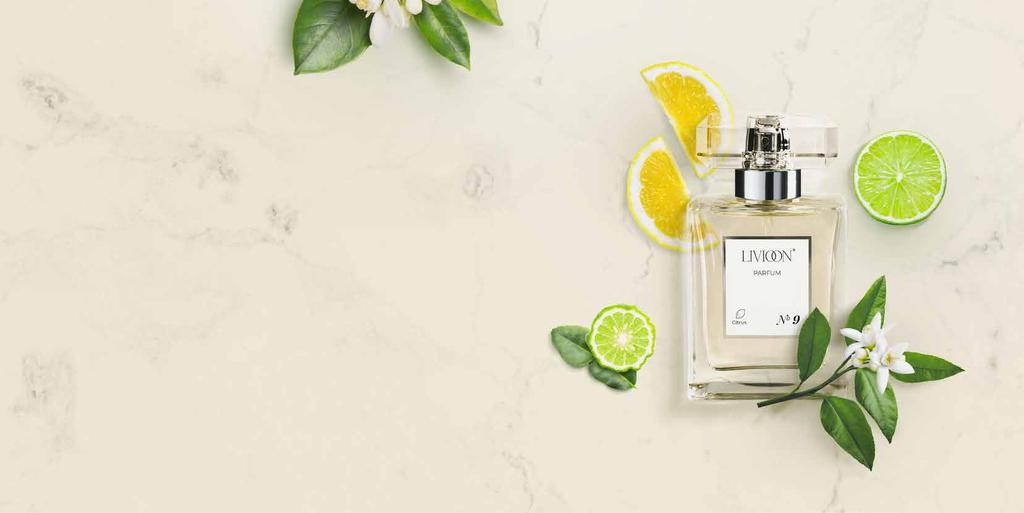 26 LIVIOON / PERFUMY DLA NIEJ 27 Perfumy cytrusowe Perfumy orientalne Świeże, soczyste i lekkie perfumy cytrusowe potrafią rozświetlić nawet najbardziej pochmurny dzień.