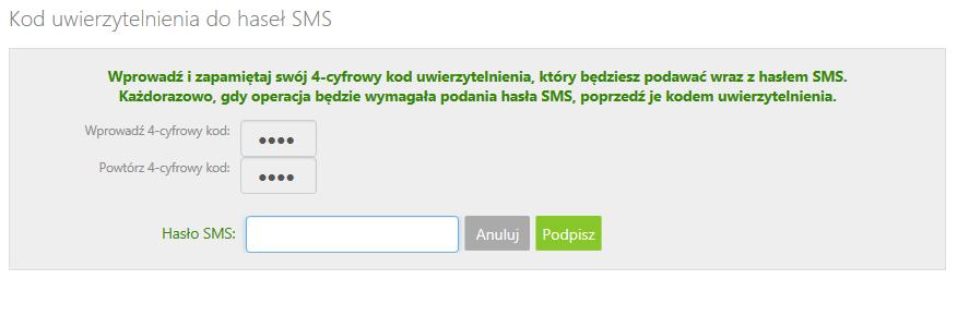 haseł SMS będzie wymagane w oknie autoryzacji operacji (opis w punkcie instrukcji Podpisywanie przelewów) Kod