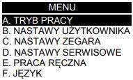 Przykłady symboli stosowanych na wyświetlaczu Struktura menu Po wciśnięciu klawisza podczas wyświetlania ekranu podstawowego, regulator przechodzi do menu przedstawionego poniżej: Tryb pracy Za