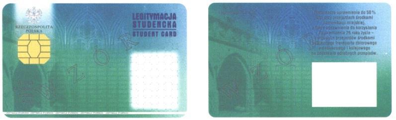 WZÓR NR. 15 ELEKTRONICZNA LEGITYMACJA STUDENCKA Opis: 1. Legitymacja studencka jest elektroniczną kartą procesorową z interfejsem stykowym określonym w normach ISO/IEC 7816-2 i ISO/IEC 7816-3.