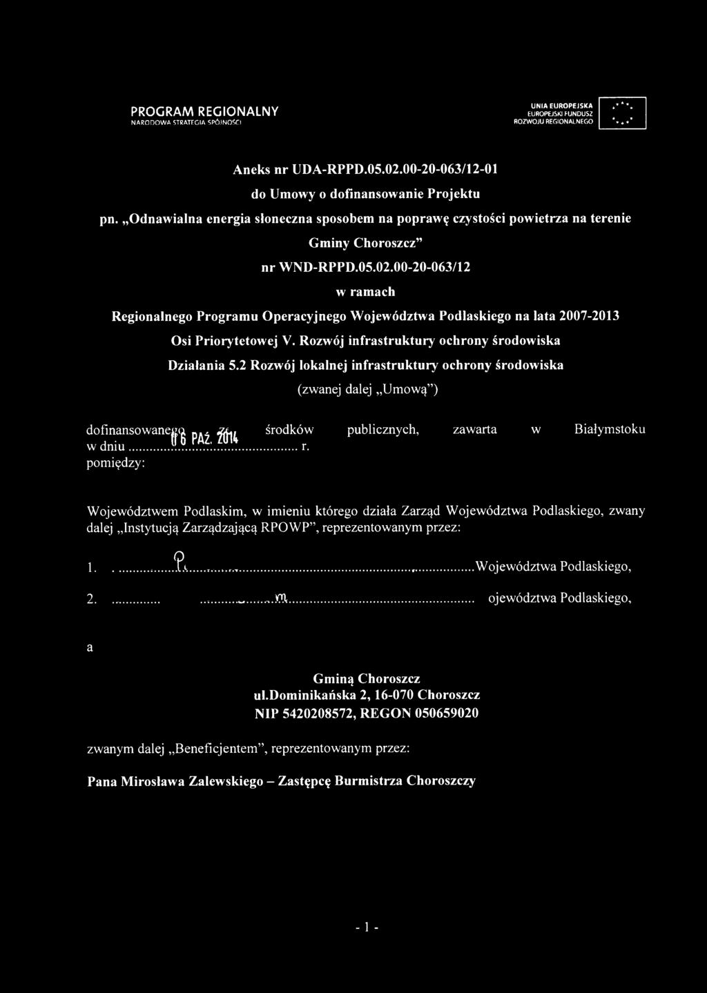 Odnawialna energia słoneczna sposobem na poprawę czystości powietrza na terenie Gminy Choroszcz nr WND-RPPD.05.02.