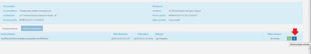 umożliwiająca wygenerowania kopii wniosku.