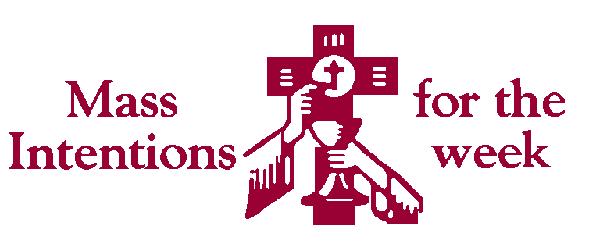 Eleventh Sunday in Ordinary Time Page Three ELEVENTH SUNDAY IN ORDINARY TIME (16) 8:30 In Thanksgiving Reyes Family Living & deceased members of the Holy Name Society +Salvatore J.