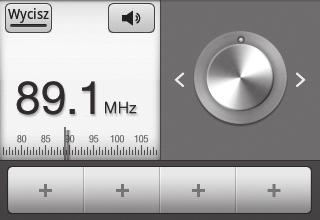 3 Do sterowania radiem FM można używać następujących klawiszy: 4 2 3 3 Liczba Funkcja Włączanie i wyłączanie radia FM. 2 Regulacja głośności. 3 Wyszukiwanie dostępnych stacji radiowych.
