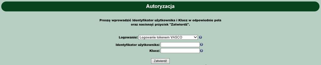 obsługą SCSA + PIN Wygląd formatek dla użytkownika autentykacja token VASCO DP260: Wybór metody