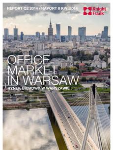 COMMERCIAL MARKET As one of the largest and most experienced research teams operating across Polish commercial real estate markets, Knight Frank Poland provides strategic advice, forecasting and