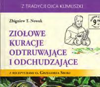 W każdym przepisie: składniki, przygotowanie, korzyści w kuchni, pożytek dla zdrowia.