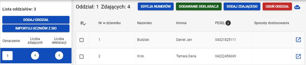 3. Upewnić się, czy zdający nie figuruje już na liście w wybranym oddziale. 4. Kliknąć przycisk Dodaj zdającego 4. 4 Pojawi się formularz do wprowadzania danych osobowych 5. 5 5.