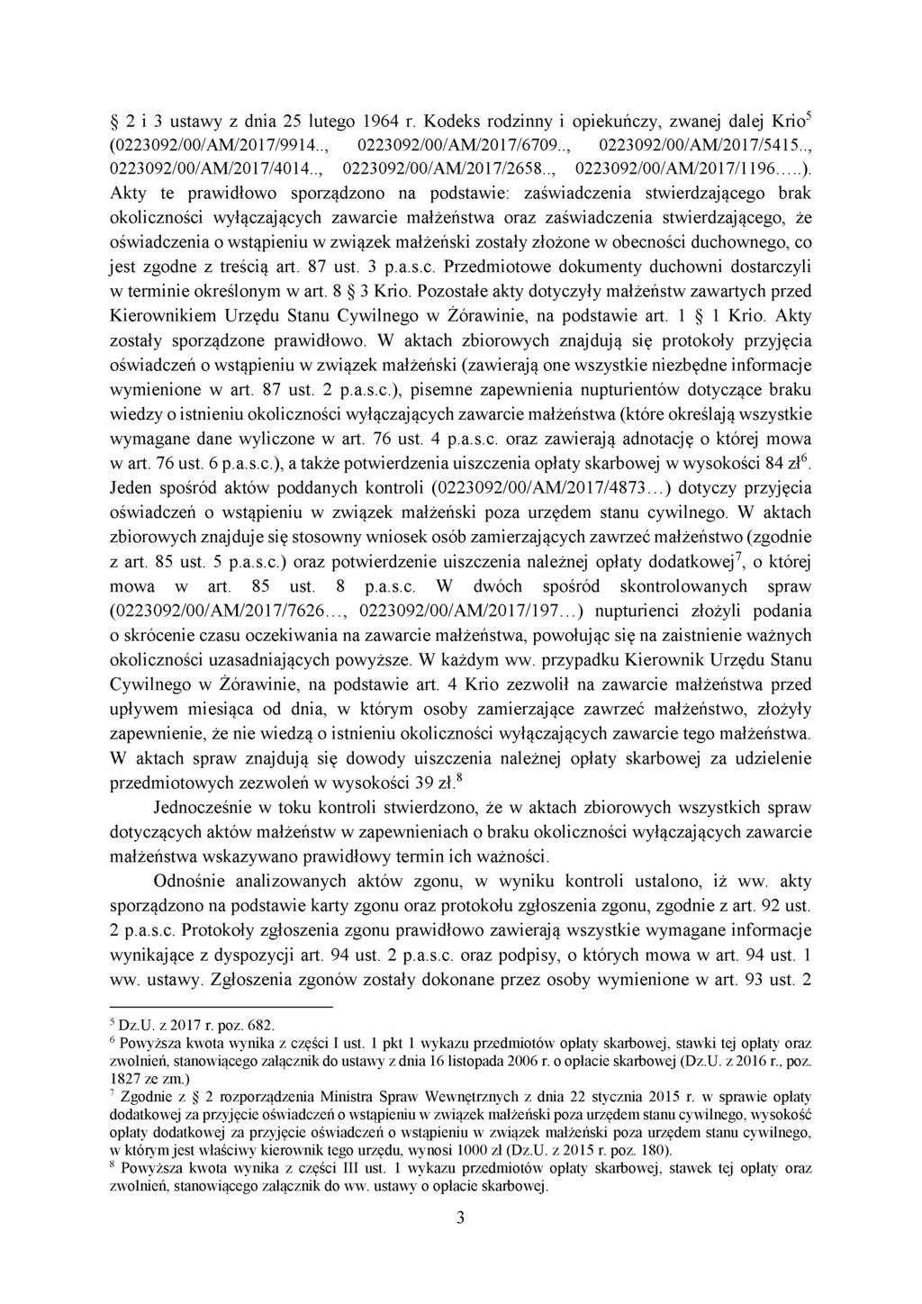 2 i 3 ustawy z dnia 25 lutego 1964 r. Kodeks rodzinny i opiekuńczy, zwanej dalej Krio5 (0223092/00/AM/2017/9914.., 0223092/00/AM/2017/6709.., 0223092/00/AM/2017/5415.., 0223092/00/AM/2017/4014.