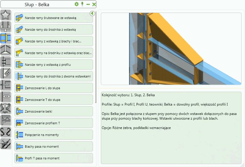 Interfejs 5: Nowy interfejs Menedżera połączeń Advance Steel 2014 wprowadza nowy interfejs dla Menedżera połączeń.