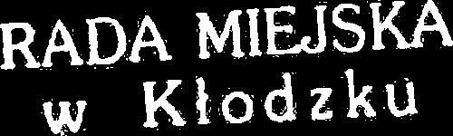 RADA MlUSKA w Klodrku UCHWAEA NR XV11/120/2015 RADY MIEJSKlEJ W KLODZKU z dnia 26 listopada 20 15 r.