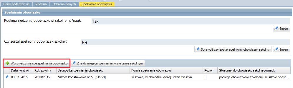 Wpis dotyczący miejsca spełniania obowiązku możesz także dodać