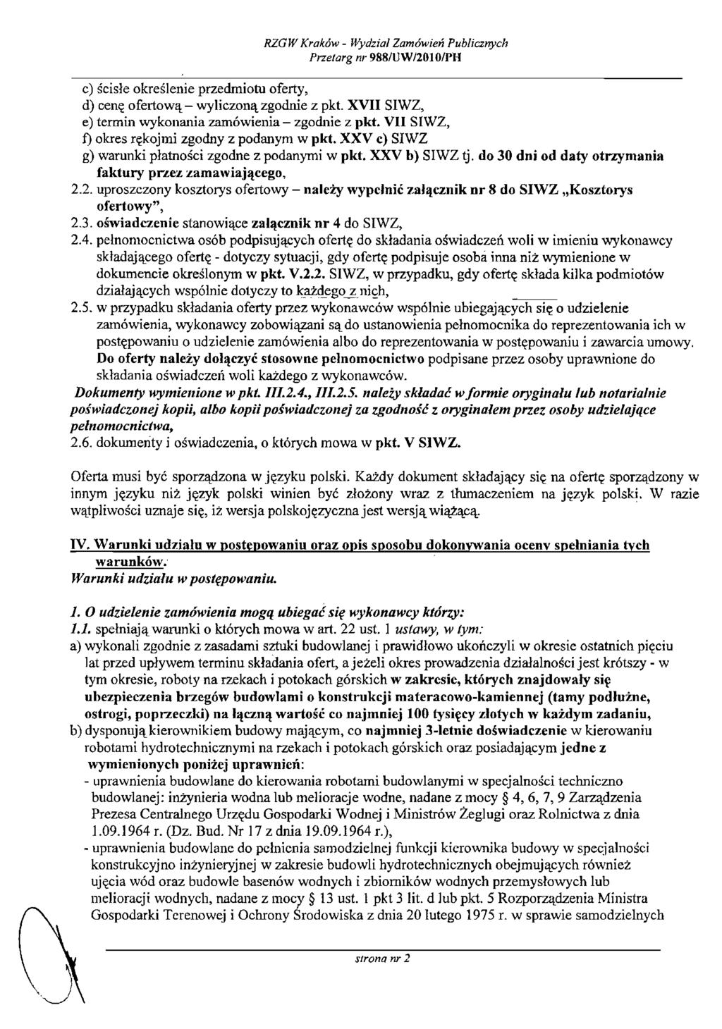 RZG W Krakdw - Wydzial Zamdwie~ Publiunych Przetarg nr 988lU W/201 OIPH c) Scisle okreilenie przedrniotu oferty, d) cenq ofertowq - wyliczonq zgodnie z pkt.