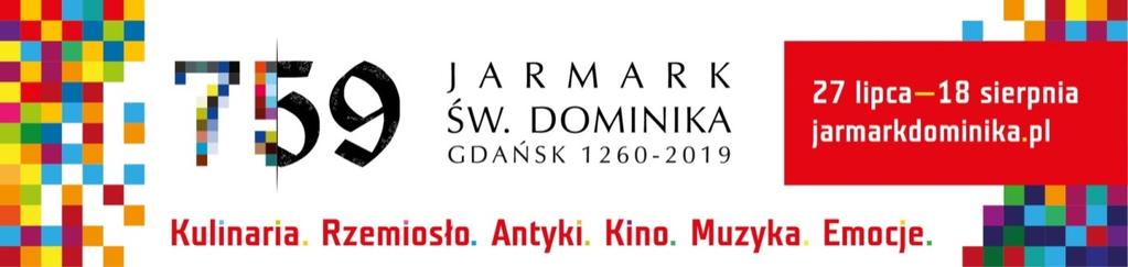 REGULAMIN Konkursu o GRAND PRIX JARMARKU ŚW. DOMINIKA 2019 1. Organizatorem Konkursu są Międzynarodowe Targi Gdańskie Spółka Akcyjna z siedzibą w Gdańsku przy ul.