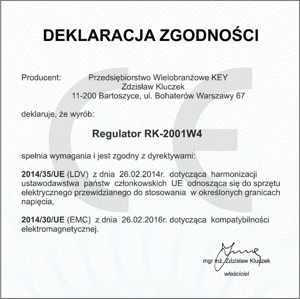 Zakończenie użytkowania. Niniejsze urządzenie posiada oznaczenie zgodnie z Dyrektywą Europejską 2002/96/EC w sprawie zużytego sprzętu elektrycznego i elektronicznego (WEEE).