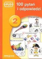 - 100 pytań i odpowiedzi 2 13,90 zł. - 100 pytań i odpowiedzi 3 13,90 zł.