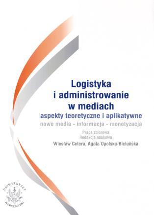 Wiesław Cetera Logistyka mediów.