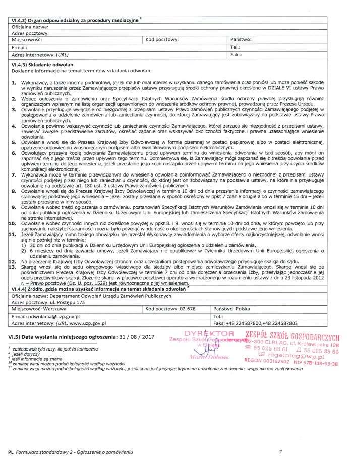 1 zastosować tyle razy, ile jest to konieczne 2 jeżeli dotyczy 4 jeśli informacje są znane 20 zamiast wagi można podać kolejność według ważności 21 zamiast wagi można