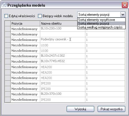 Metody pracy II Przeglądarka modelu Przeglądarka modelu daje pełną kontrolę nad wszystkimi elementami modelu.