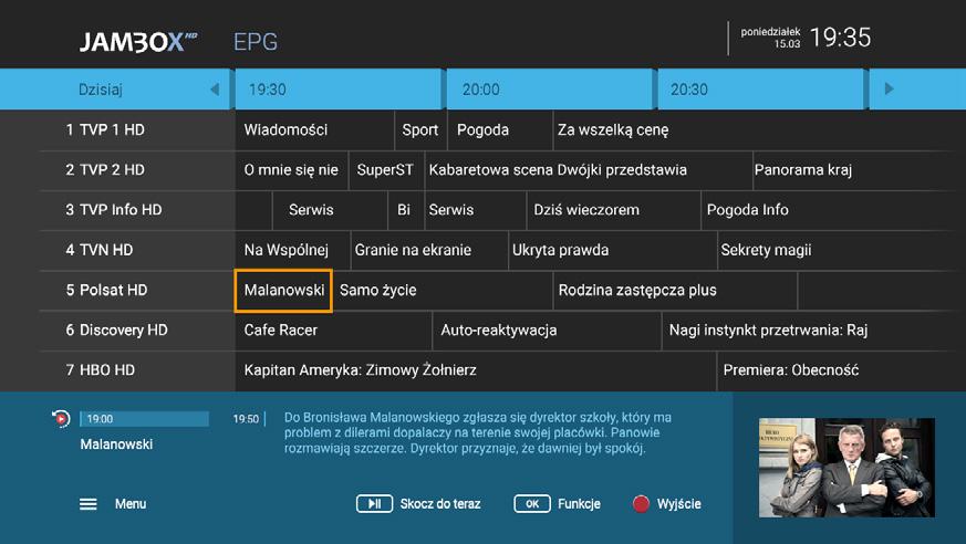 4. PRZEWODNIK EPG I JEGO FUNKCJE PRZEWODNIK PO PROGRAMACH EPG PRZEŁĄCZANIE KANAŁÓW Przewodnik umożliwia sprawdzenie aktualnie oglądanej audycji i ramówki innych kanałów.