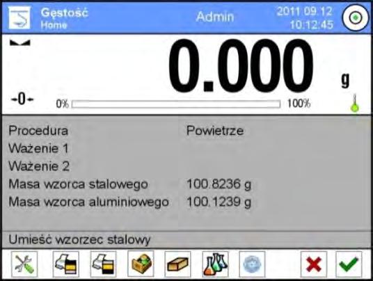 Nacisnąć pole z wartością gęstości wzorca stalowego i wprowadzić wartość jego gęstości. 6. Powtórzyć czynność dla gęstości wzorca aluminiowego. 7. Nacisnąć pole START - waga jest gotowa do pracy. 8.