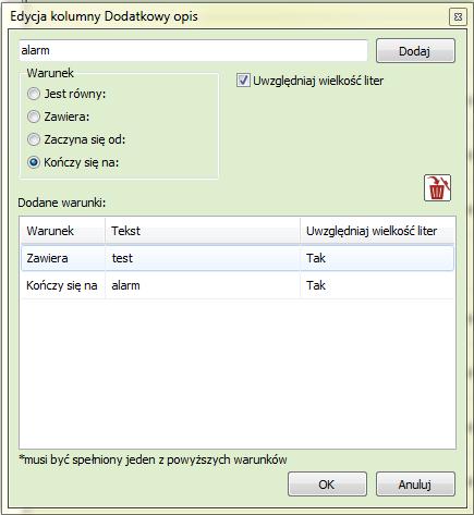 4) Dodatkowy opis - wyświetla zdarzenia, które w kolumnie Dodatkowy opis zawierają konkretne frazy: W pustym polu wpisujemy frazę, jaką chcemy aby dane zdarzenie zawierało w kolumnie Dodatkowy opis.