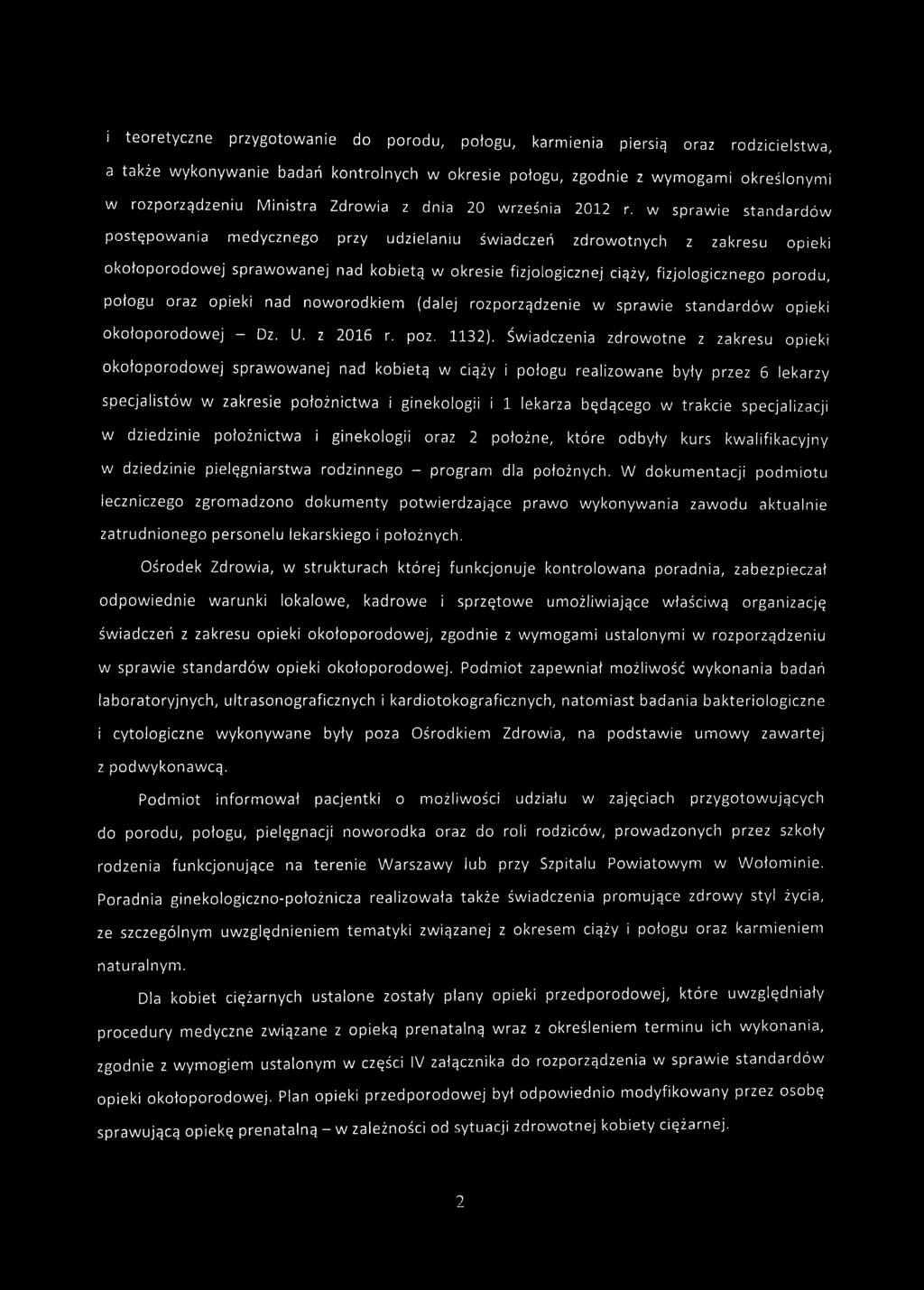 w sprawie standardów postępowania medycznego przy udzielaniu świadczeń zdrowotnych z zakresu opieki okołoporodowej sprawowanej nad kobietą w okresie fizjologicznej ciąży, fizjologicznego porodu,