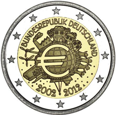 NIEMCY Legenda: BUNDESREPUBLIK DEUTSCHLAND/2002 2012 Znak mennicy: znak mennicy (A, D, F, G lub J) widnieje po prawej stronie oznaczenia lat 2002 2012 Planowany nakład: 30 milionów