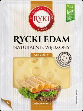 RYCKI EDAM NATURALNIE WĘDZONY Pierwszy w Polsce dojrzewający ser wędzony, posiadający owalne oczka.